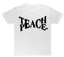 Teach Peace Classic Sublimation Adult T-Shirt