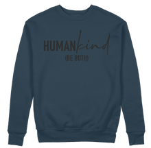 Human Kind 100% Organic Cotton Sweatshirt