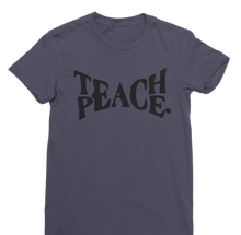 Teach Peace Premium Jersey Women's T-Shirt