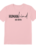 Human Kind Premium Organic Adult T-Shirt